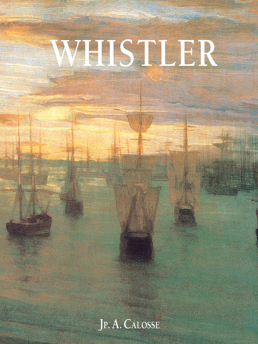 Title details for James McNeill Whistler by Jp. A. Calosse - Wait list
